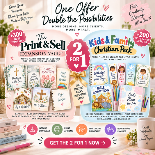The 2-for-1 Pack:  The Print & Sell Expansion Vault + Kids & Family Christian Pack